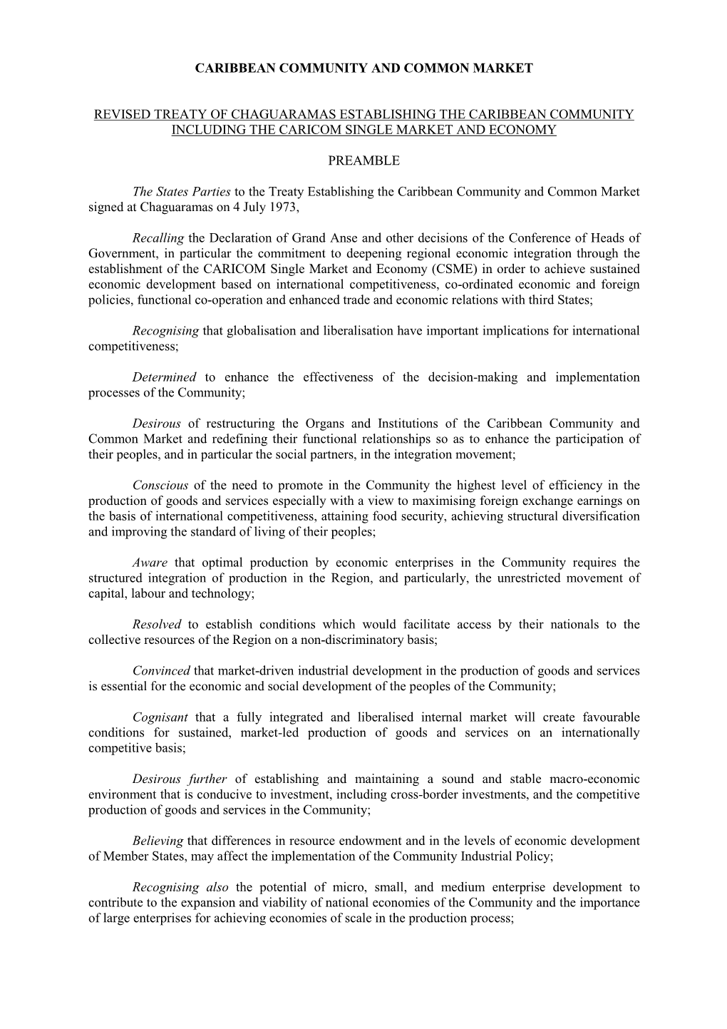Revised Treaty of Chaguaramas Establishing the Caribbean Community Including the Caricom Single Market and Economy