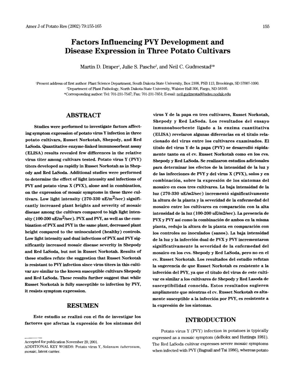 Factors Influencing PVY Development and Disease Expression in Three Potato Cultivars