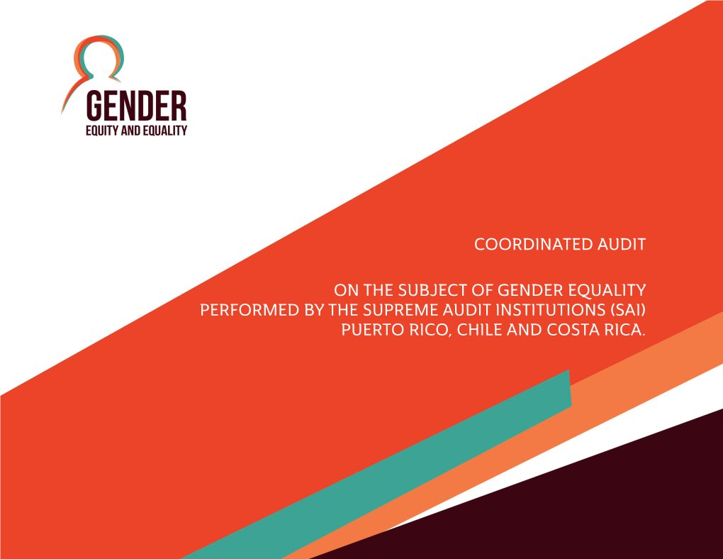 On the Subject of Gender Equality Performed by the Supreme Audit Institutions (Sai) Puerto Rico, Chile and Costa Rica