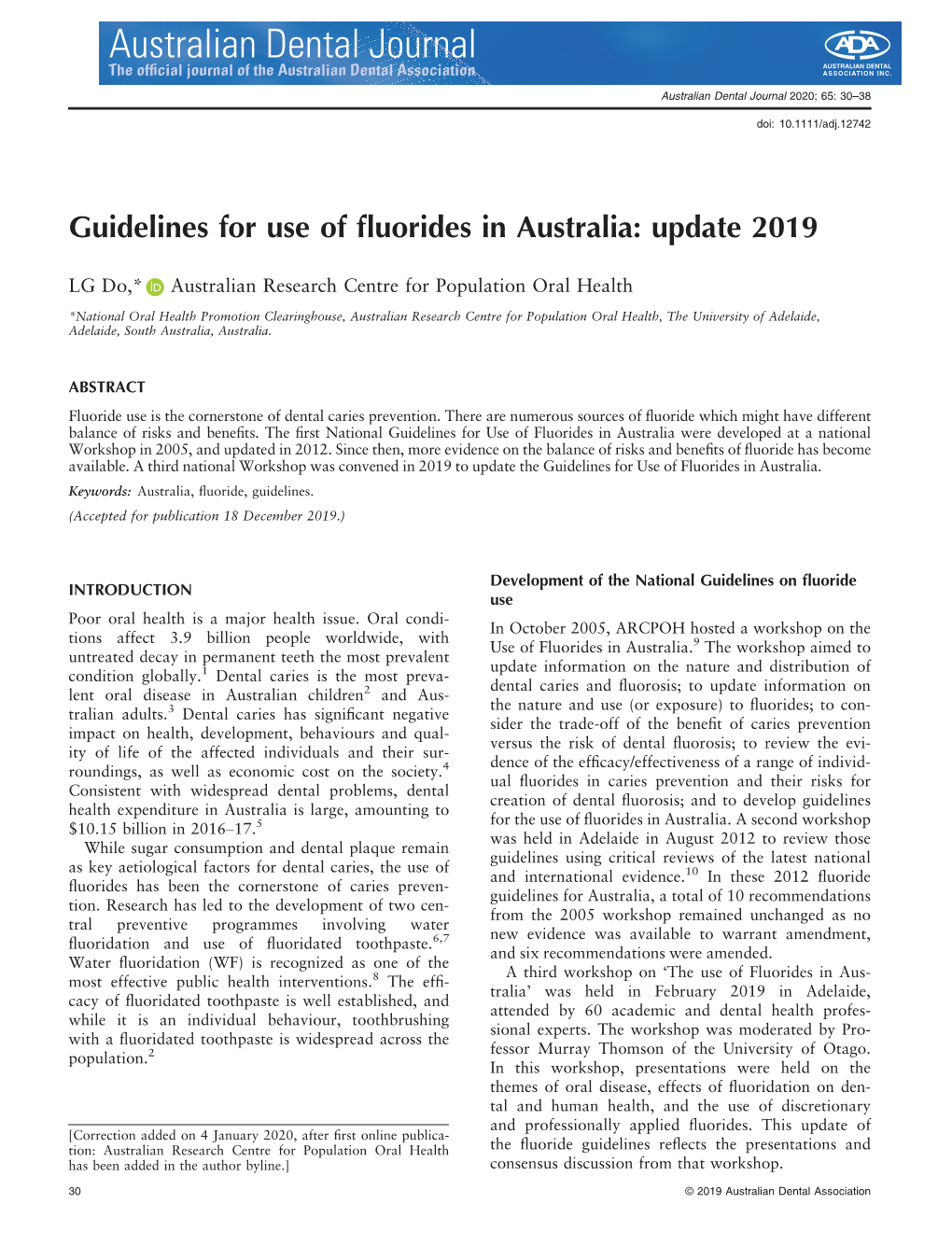 Guidelines for Use of Fluorides in Australia Were Developed at a National Workshop in 2005, and Updated in 2012