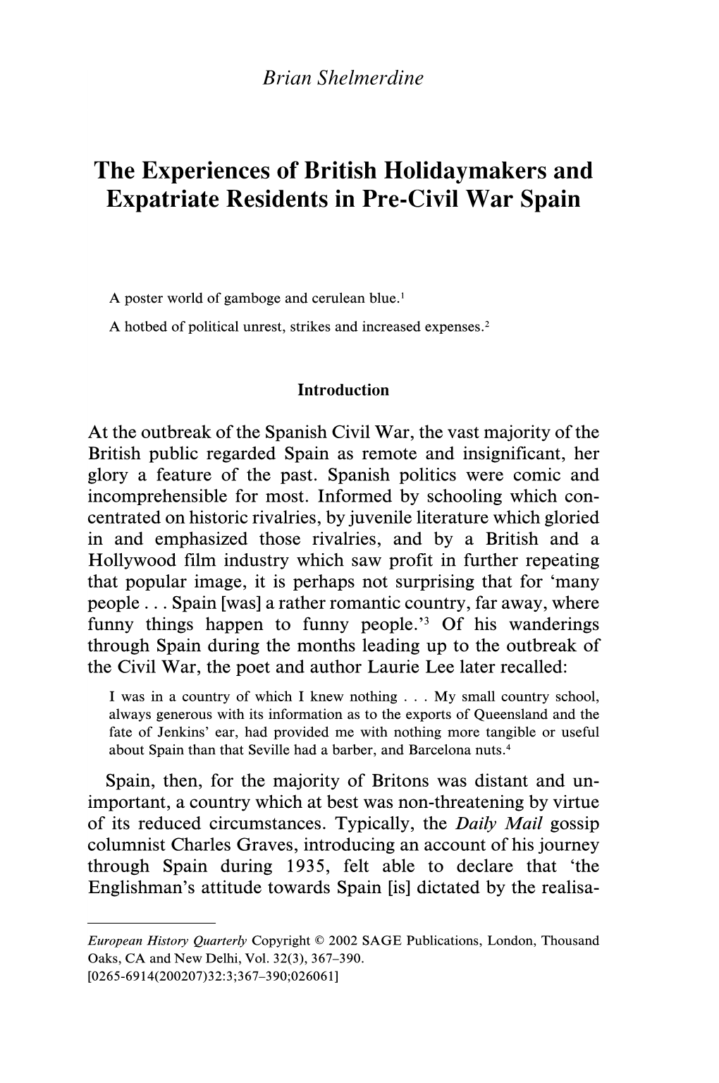 The Experiences of British Holidaymakers and Expatriate Residents in Pre-Civil War Spain