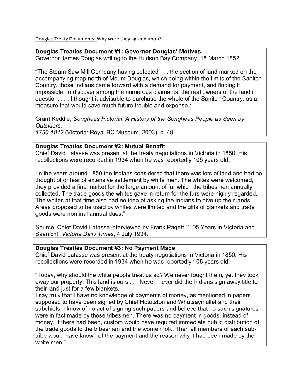 Douglas Treaties Document #1: Governor Douglas' Motives