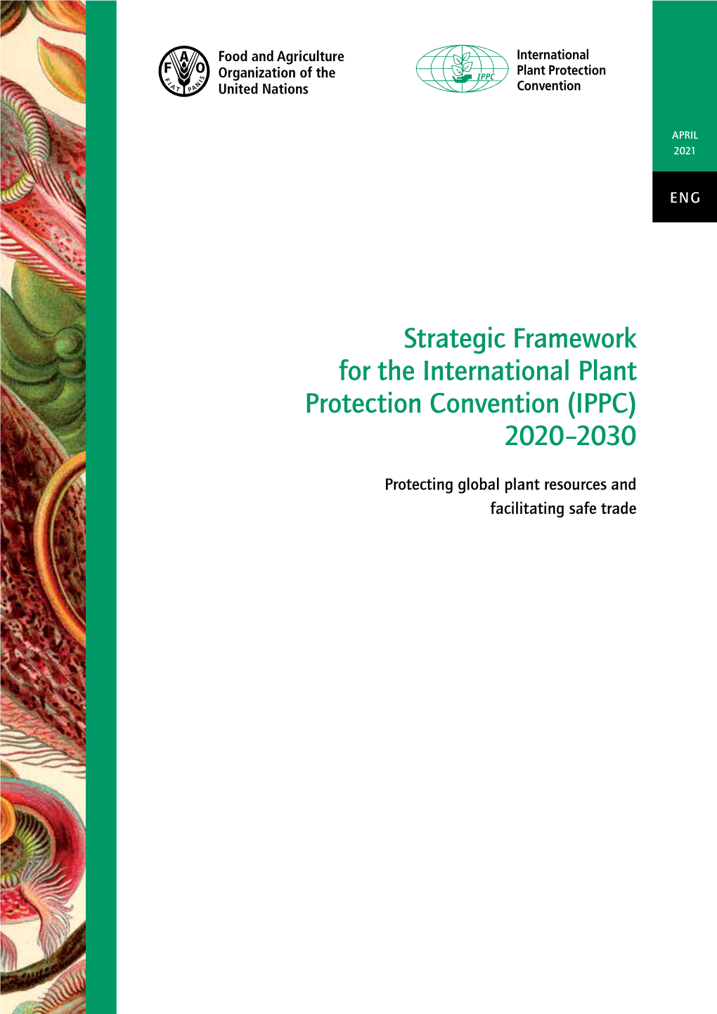 Strategic Framework for the International Plant Protection Convention (IPPC) 2020–2030