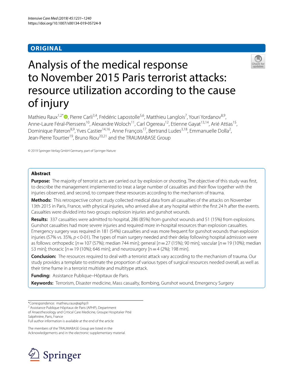 Analysis of the Medical Response to November 2015 Paris Terrorist Attacks: Resource Utilization According to the Cause of Injury