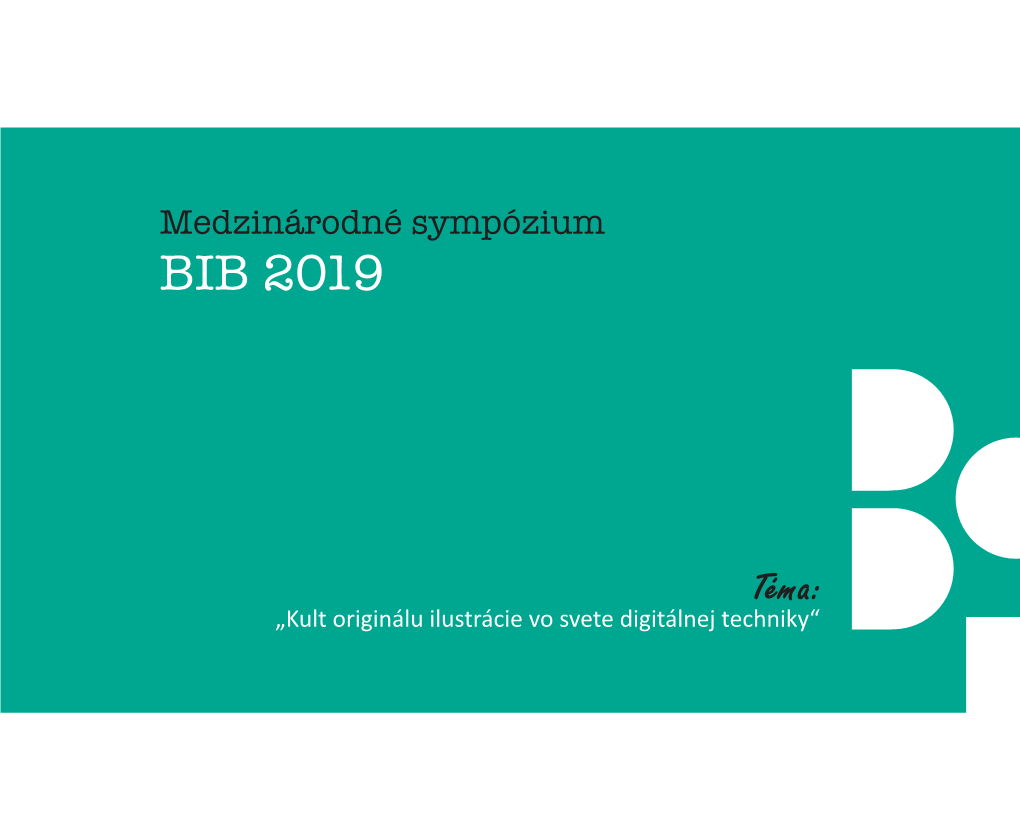 Medzinárodné Sympózium BIB 2019