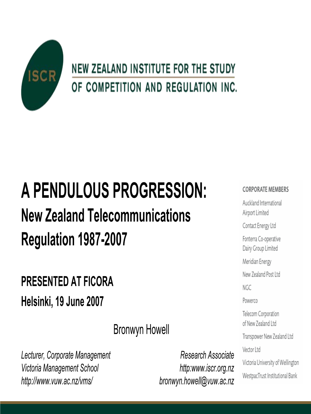 New Zealand Telecommunications Regulation 1987-2007