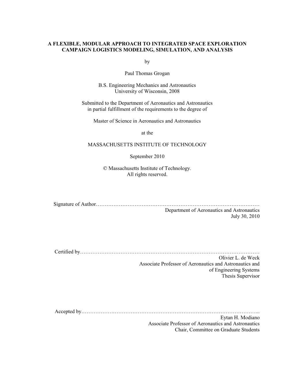 A Flexible, Modular Approach to Integrated Space Exploration Campaign Logistics Modeling, Simulation, and Analysis