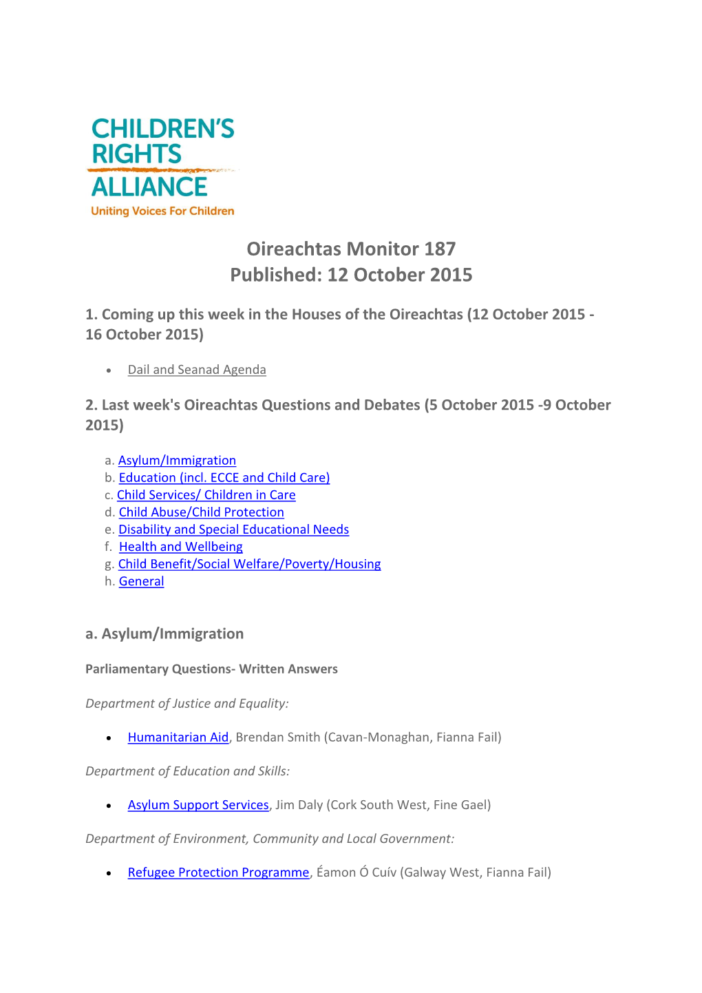 Oireachtas Monitor 187 Published: 12 October 2015