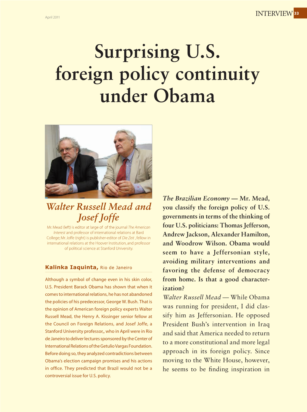 Surprising US Foreign Policy Continuity Under Obama Walter Russell Mead