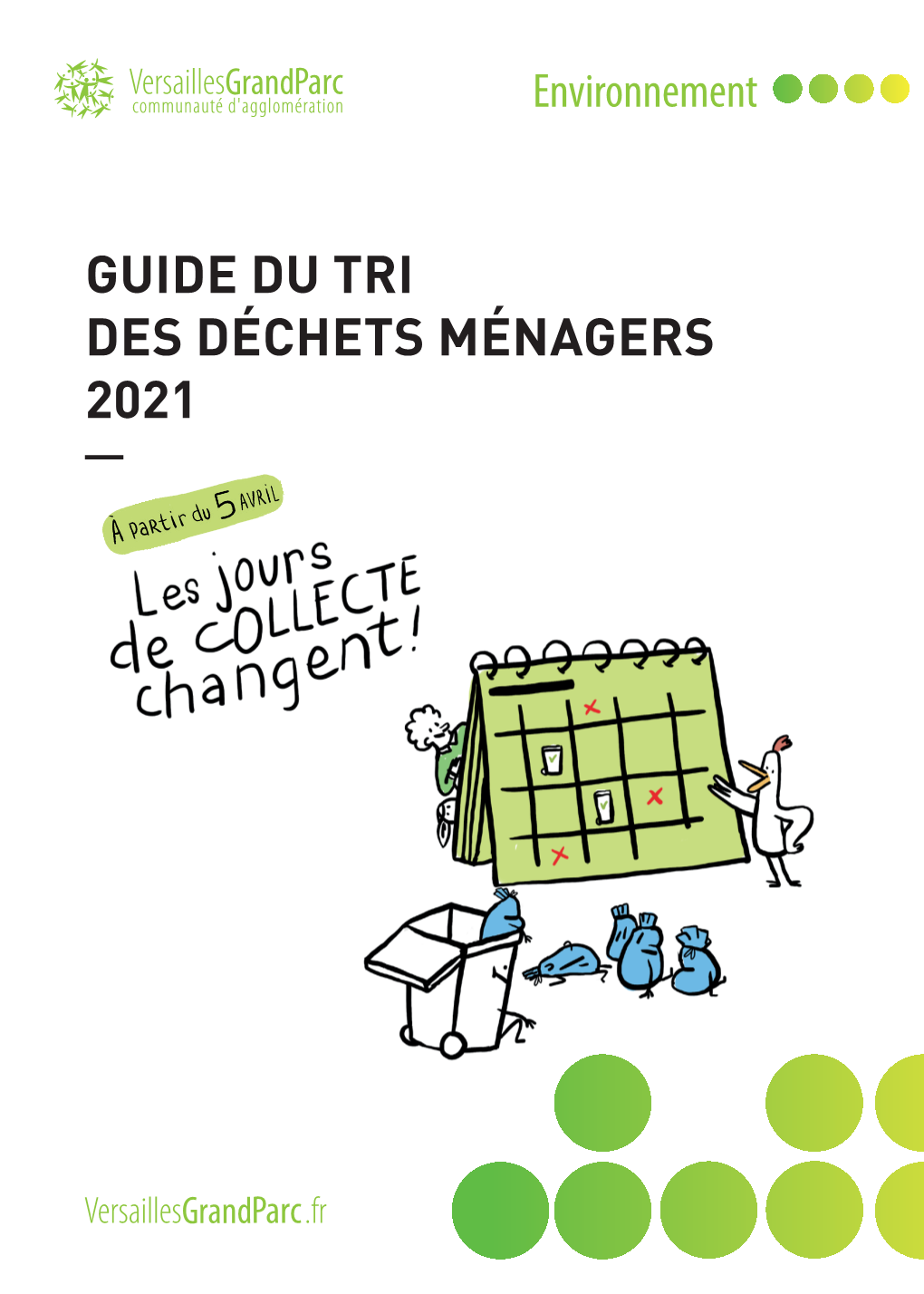 Guide Du Tri Des Déchets Ménagers 2021 Sommaire Cette Édition 2021 Du Guide Du Tri Est Celle De La Nouveauté !!!