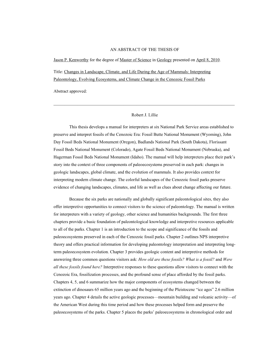 Interpreting Paleontology, Evolving Ecosystems, and Climate Change in the Cenozoic Fossil Parks