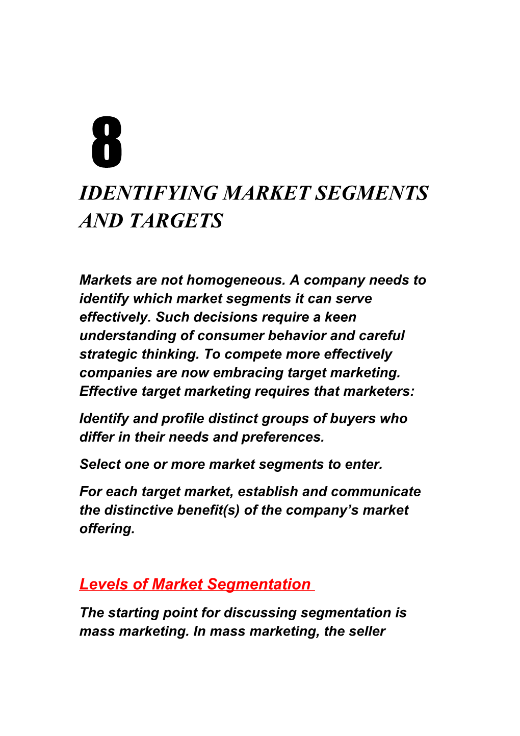 Identifying Market Segments and Targets