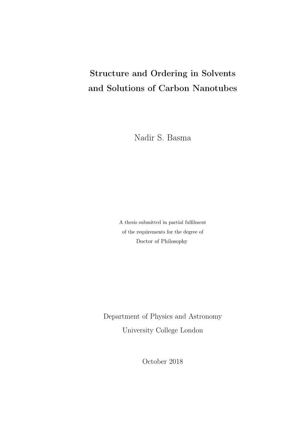 Structure and Ordering in Solvents and Solutions of Carbon Nanotubes