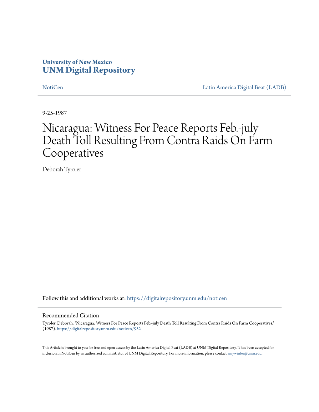 Nicaragua: Witness for Peace Reports Feb.-July Death Toll Resulting from Contra Raids on Farm Cooperatives Deborah Tyroler