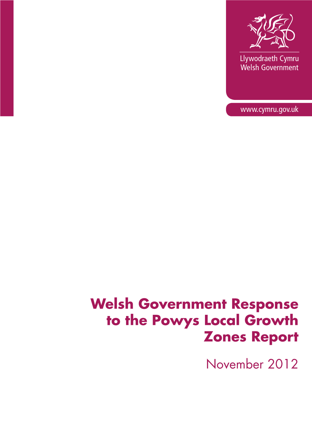 Welsh Government Response to the Powys Local Growth Zones , File Type