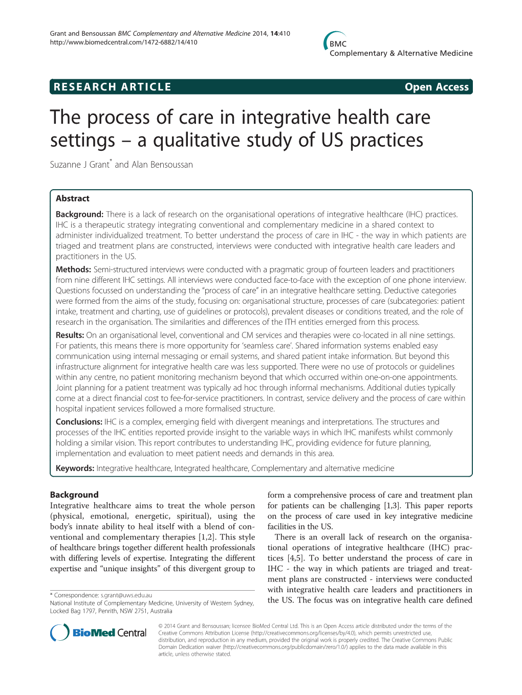 The Process of Care in Integrative Health Care Settings – a Qualitative Study of US Practices Suzanne J Grant* and Alan Bensoussan