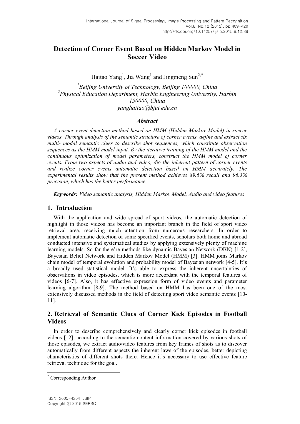 Detection of Corner Event Based on Hidden Markov Model in Soccer Video