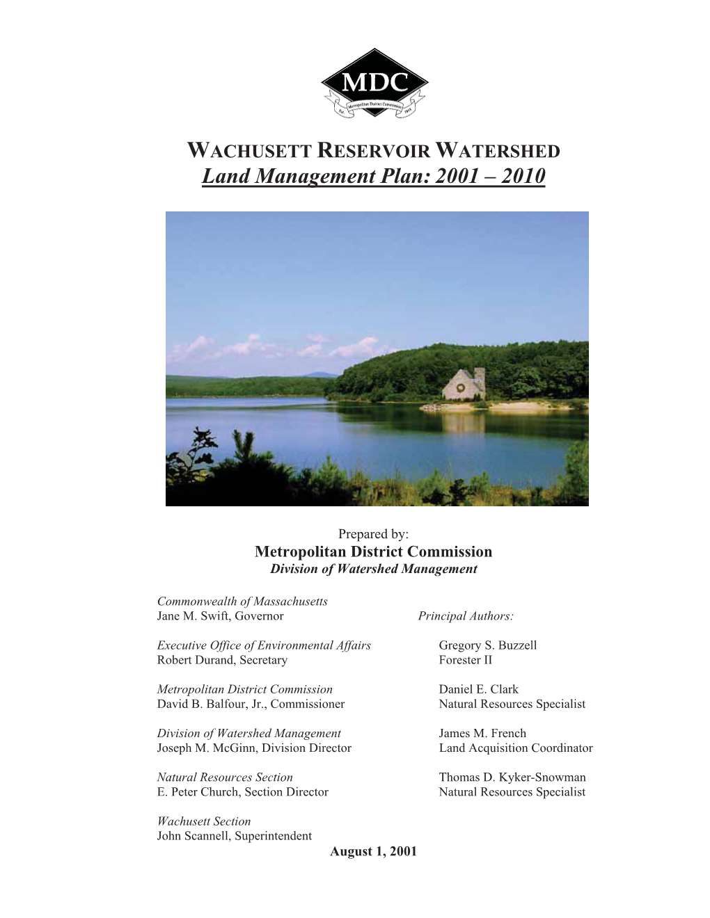 Wachusett Reservoir Land Management Plan: 2001 ? 2010 Executive Summary