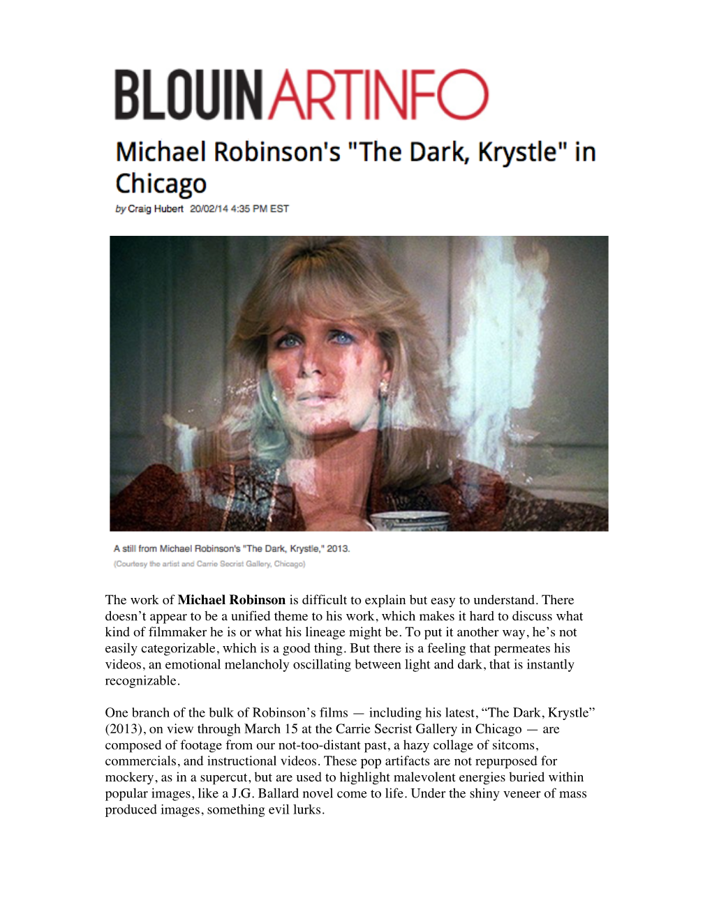 Michael Robinson's the Dark, Krystle in Chicago