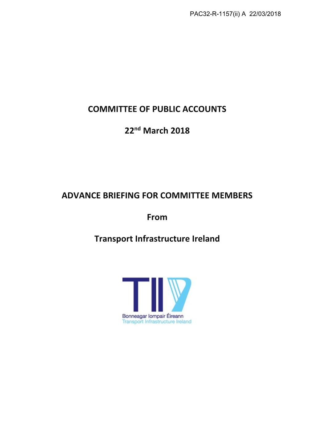 COMMITTEE of PUBLIC ACCOUNTS 22Nd March 2018 ADVANCE
