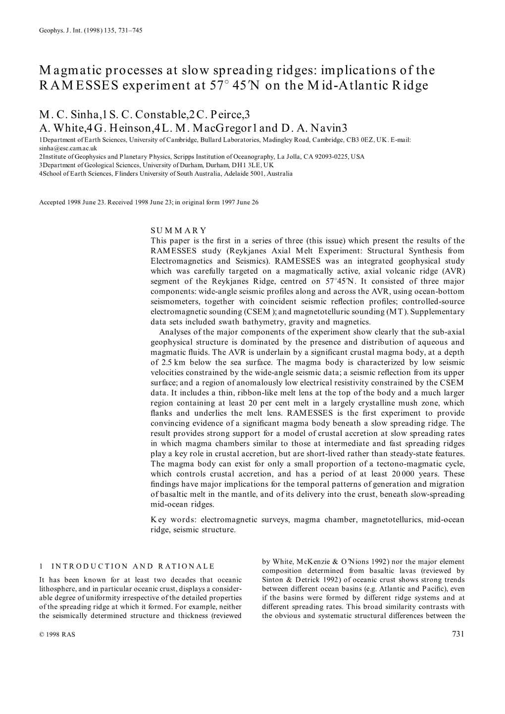 Magmatic Processes at Slow Spreading Ridges: Implications of the RAMESSES Experiment at 57° 45∞N on the Mid-Atlantic Ridge