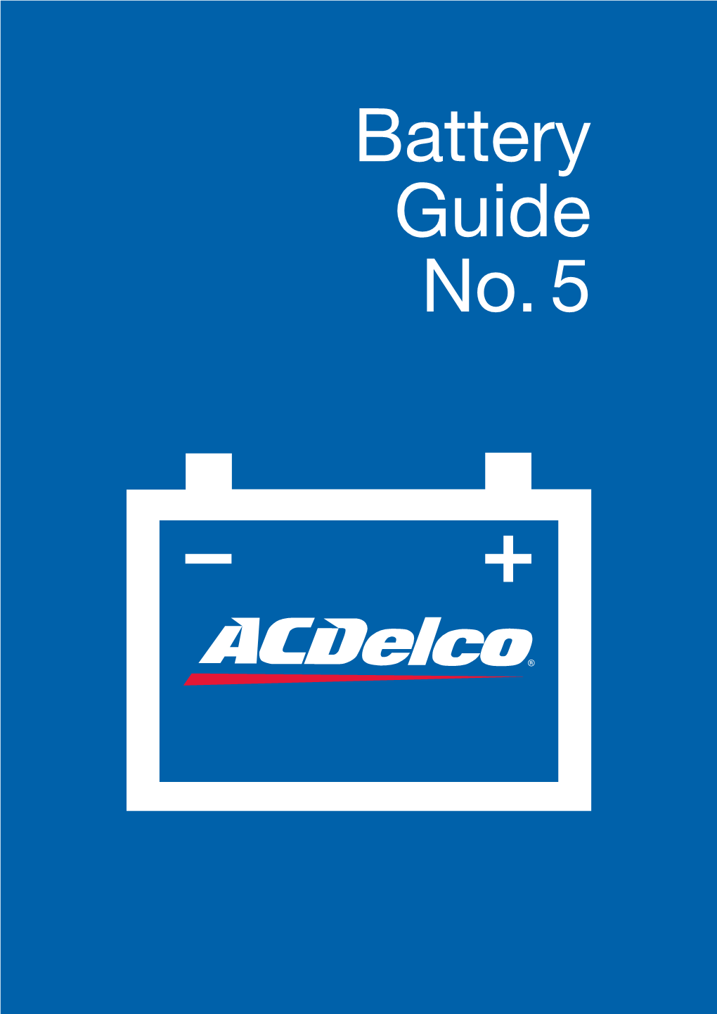 Battery Guide No. 5 2