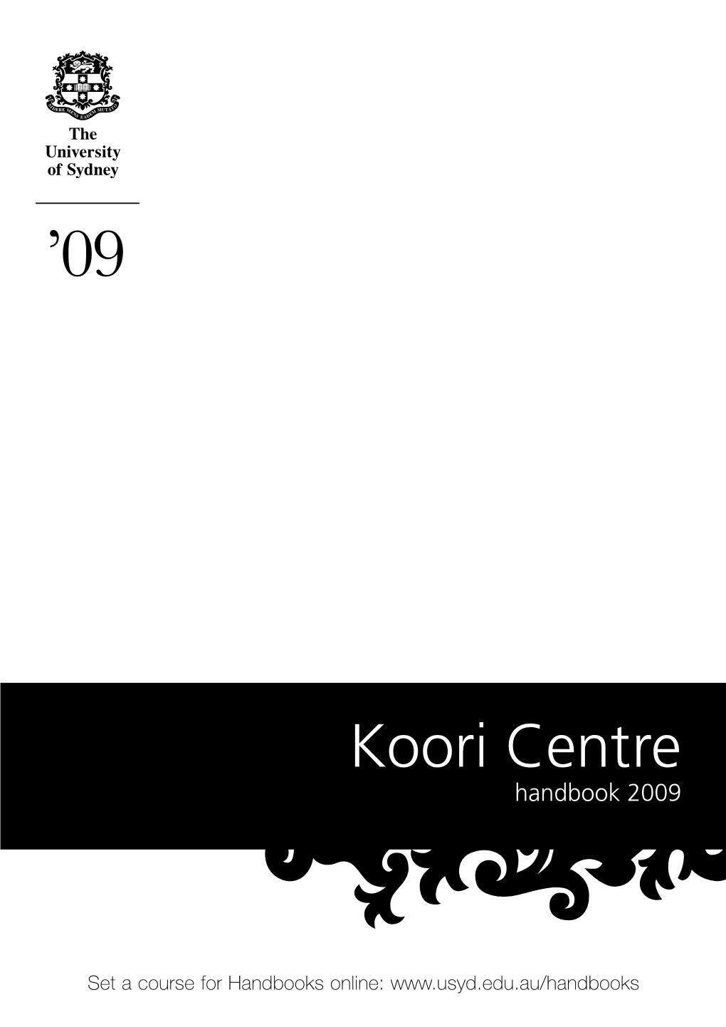 Koori Centre Handbook 2009