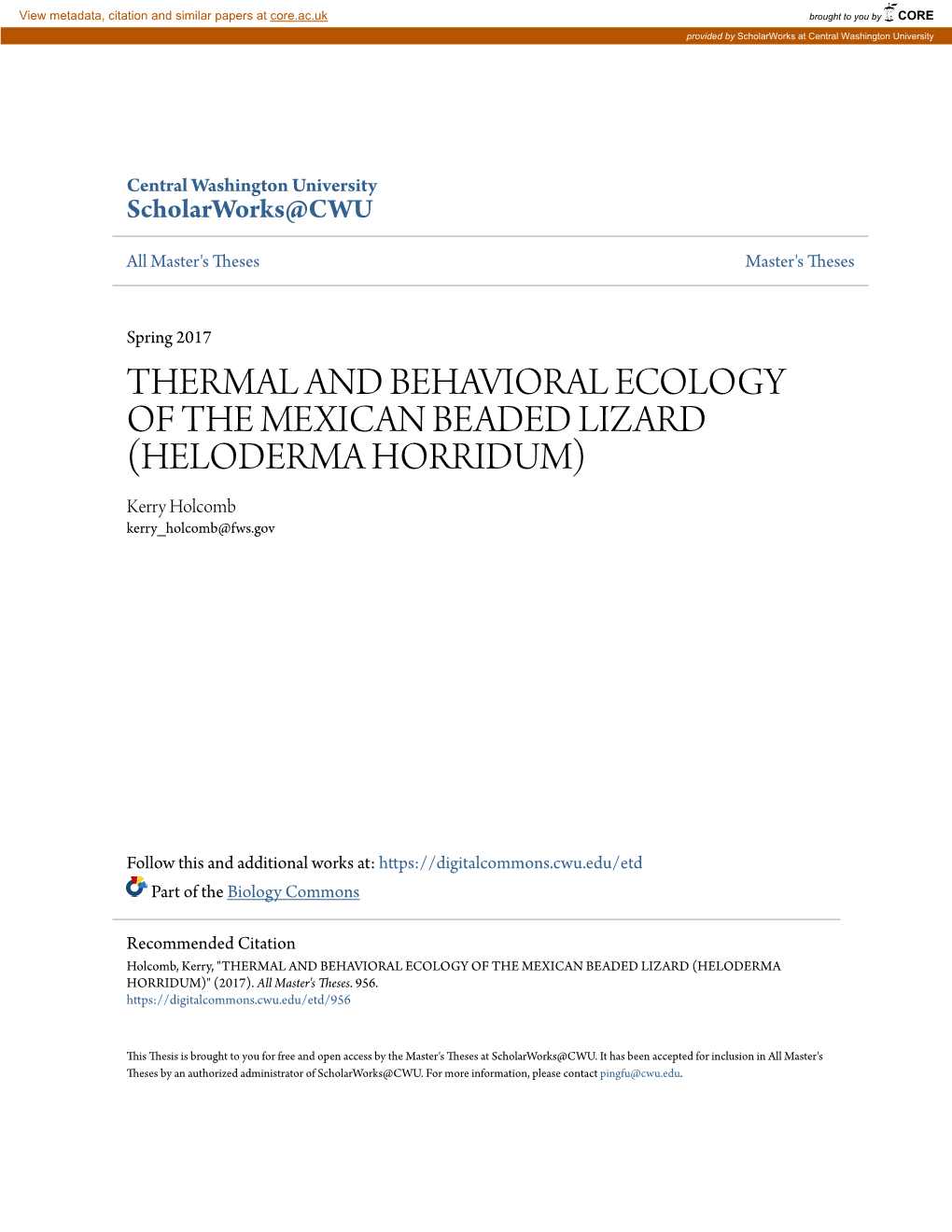 Thermal and Behavioral Ecology of the Mexican Beaded Lizard (Heloderma Horridum)