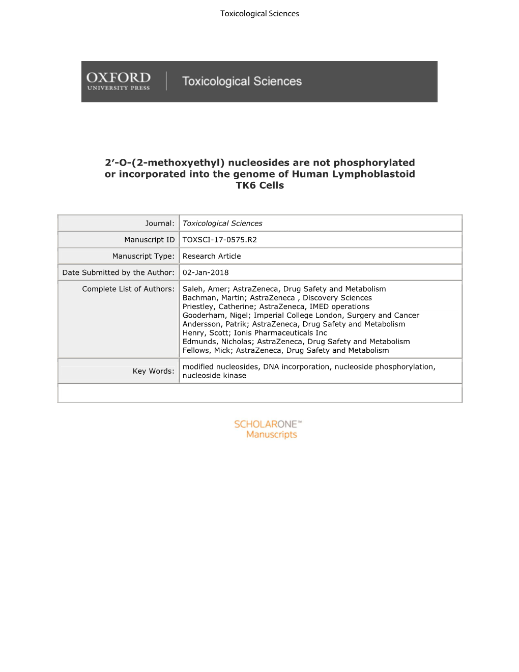 Nucleosides Are Not Phosphorylated Or Incorporated Into the Genome of Human Lymphoblastoid TK6 Cells