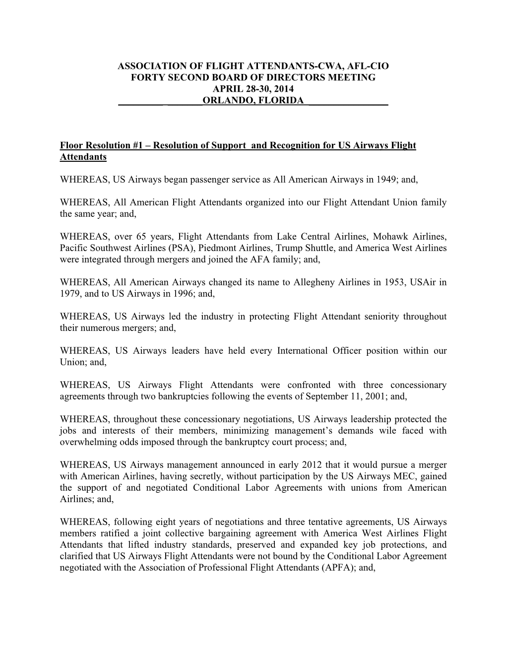 Association of Flight Attendants-Cwa, Afl-Cio Forty Second Board of Directors Meeting April 28-30, 2014 ______Orlando, Florida ______