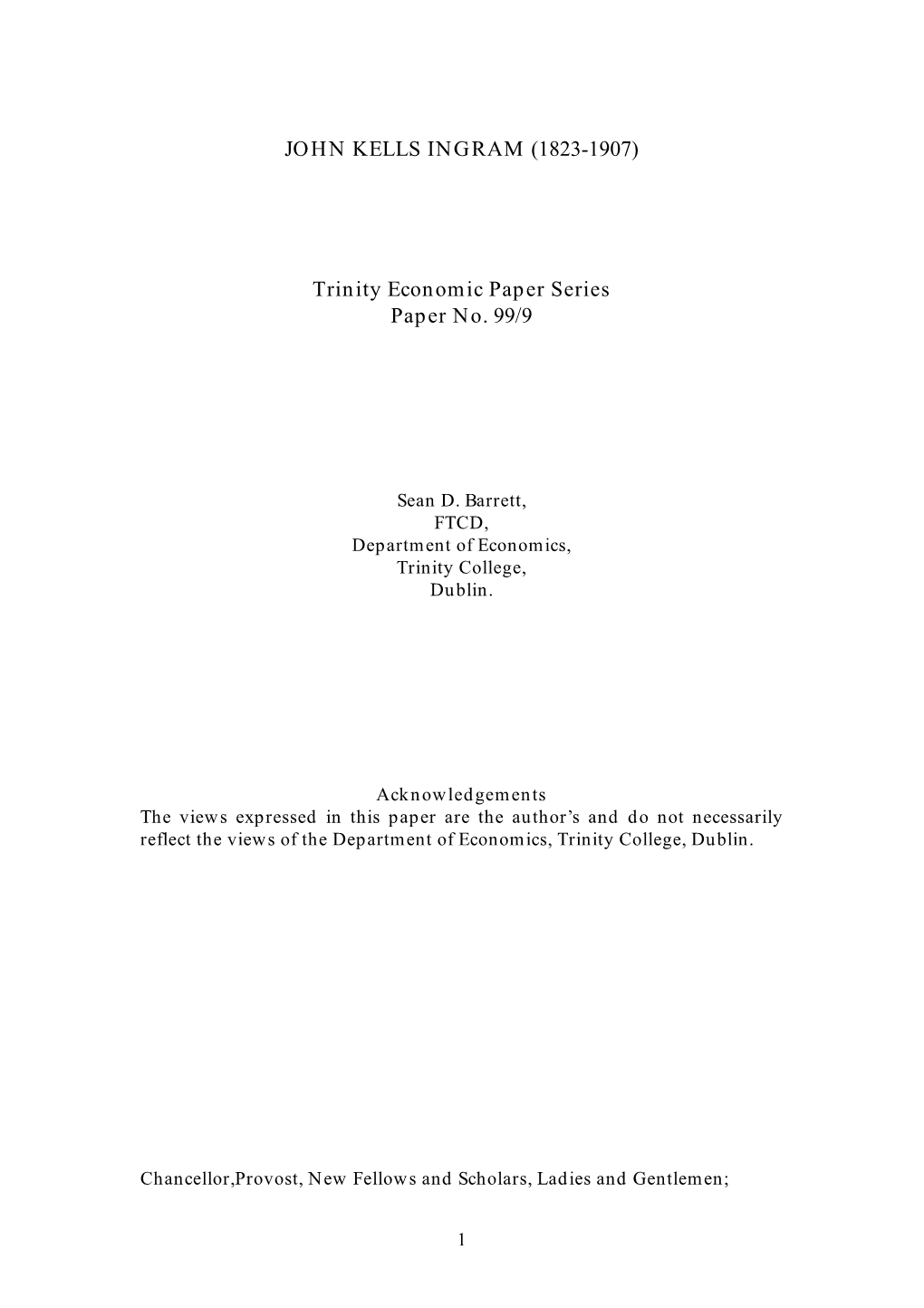 JOHN KELLS INGRAM (1823-1907) Trinity Economic Paper Series