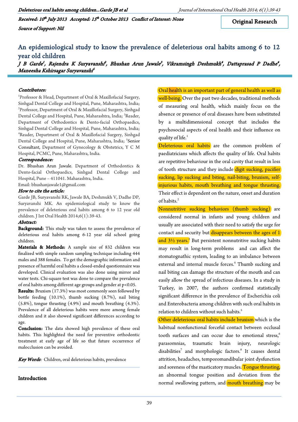 An Epidemiological Study to Know the Prevalence of Deleterious Oral Habits Among 6 to 12 Year Old Children