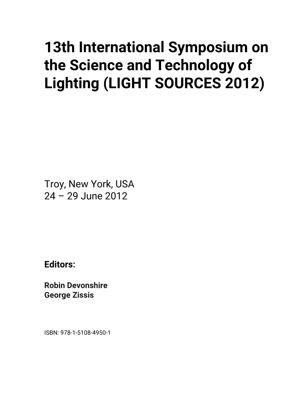 13Th International Symposium on the Science and Technology of Lighting