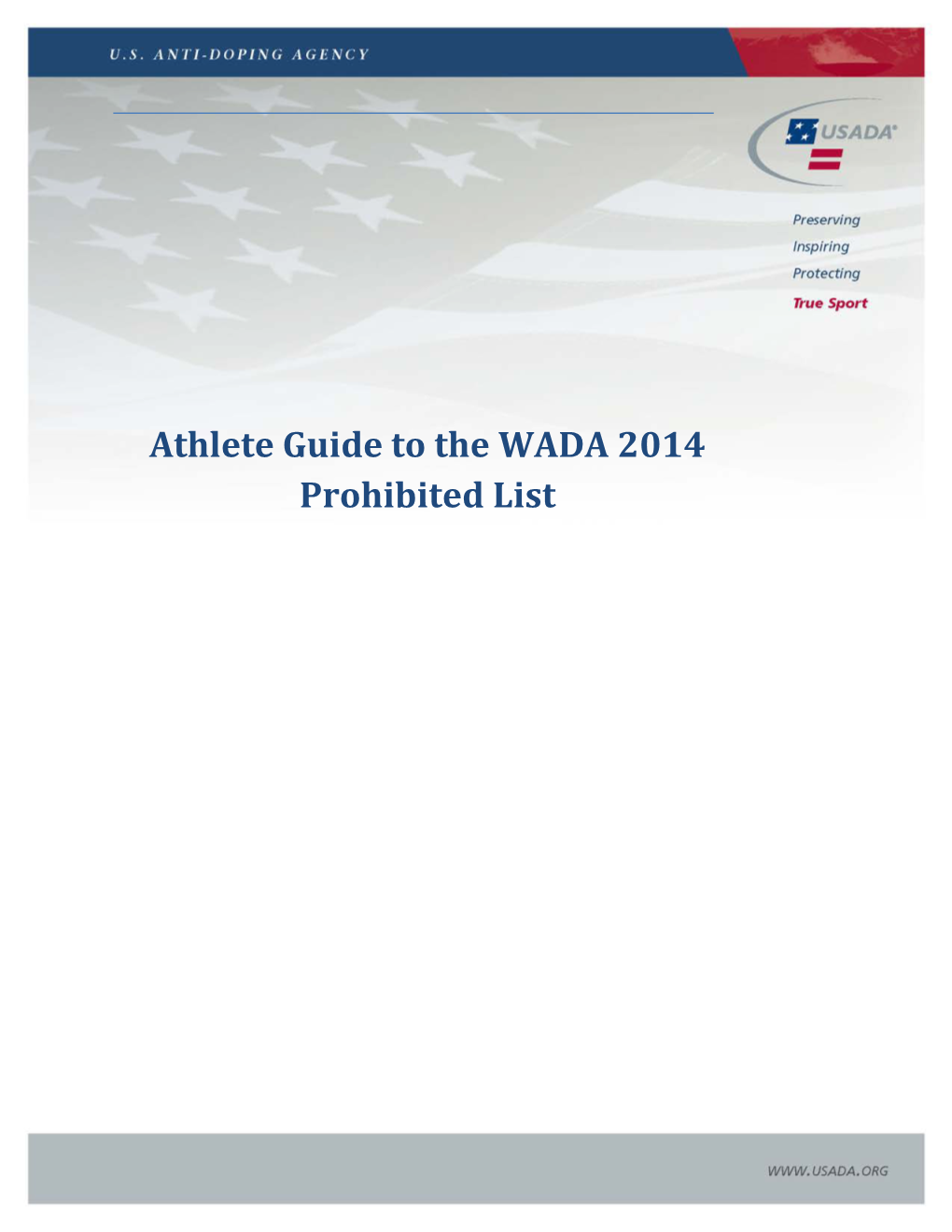 Athlete Guide to the WADA 2014 Prohibited List