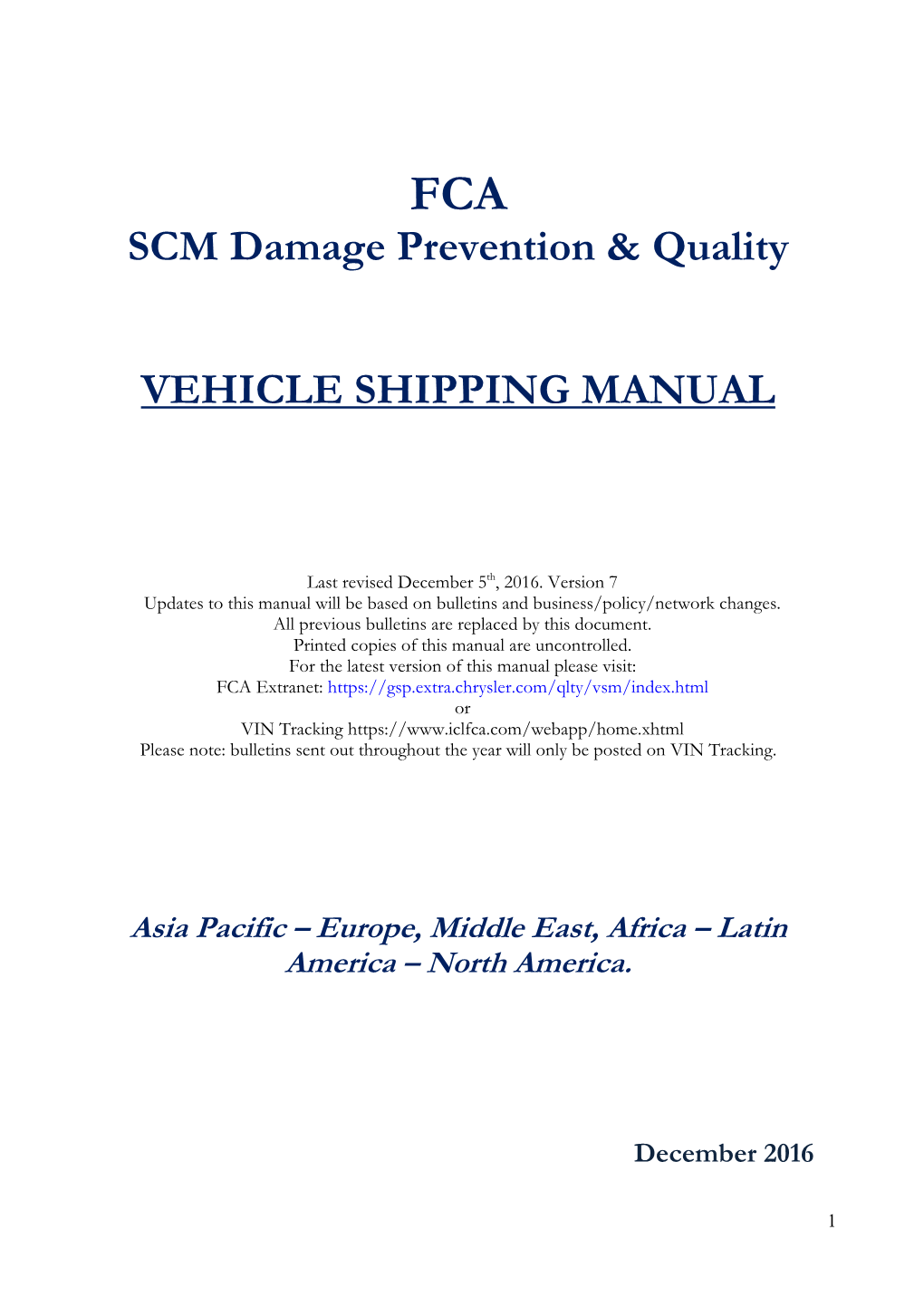 SCM Damage Prevention & Quality VEHICLE SHIPPING MANUAL