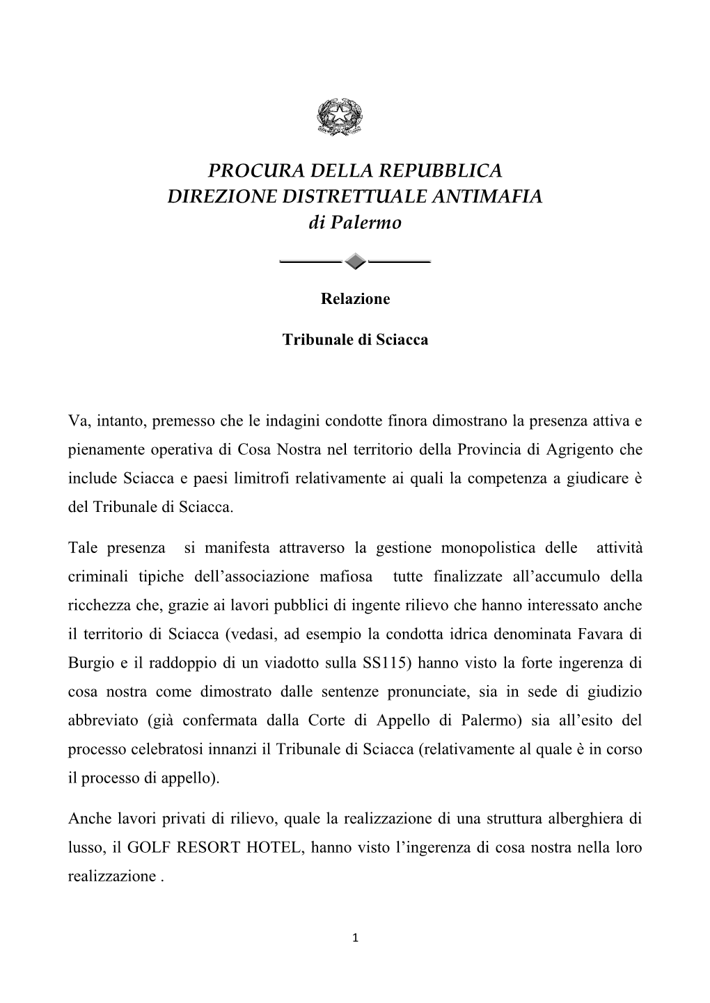 PROCURA DELLA REPUBBLICA DIREZIONE DISTRETTUALE ANTIMAFIA Di Palermo