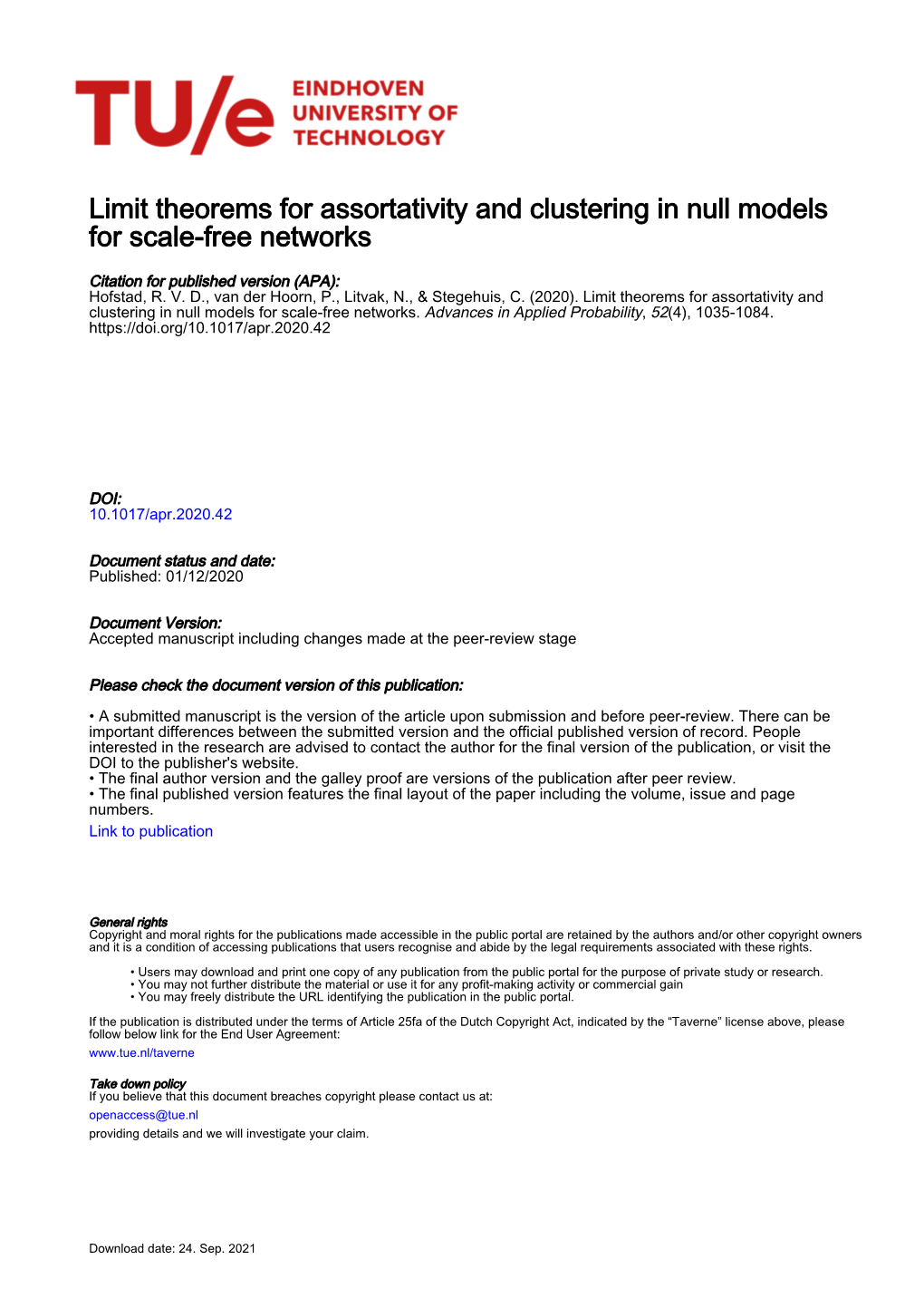 Limit Theorems for Assortativity and Clustering in Null Models for Scale-Free Networks