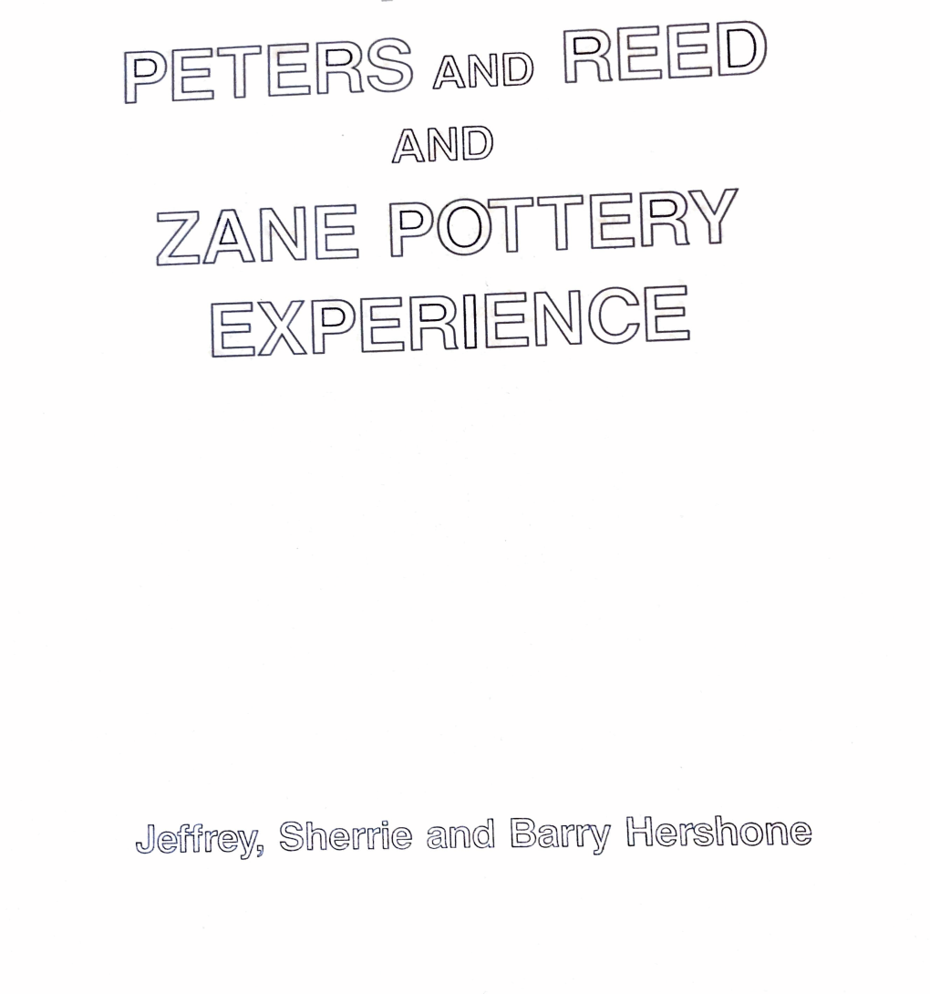 The Peters and Reed Pottery Company the Zane Pottery Company the History