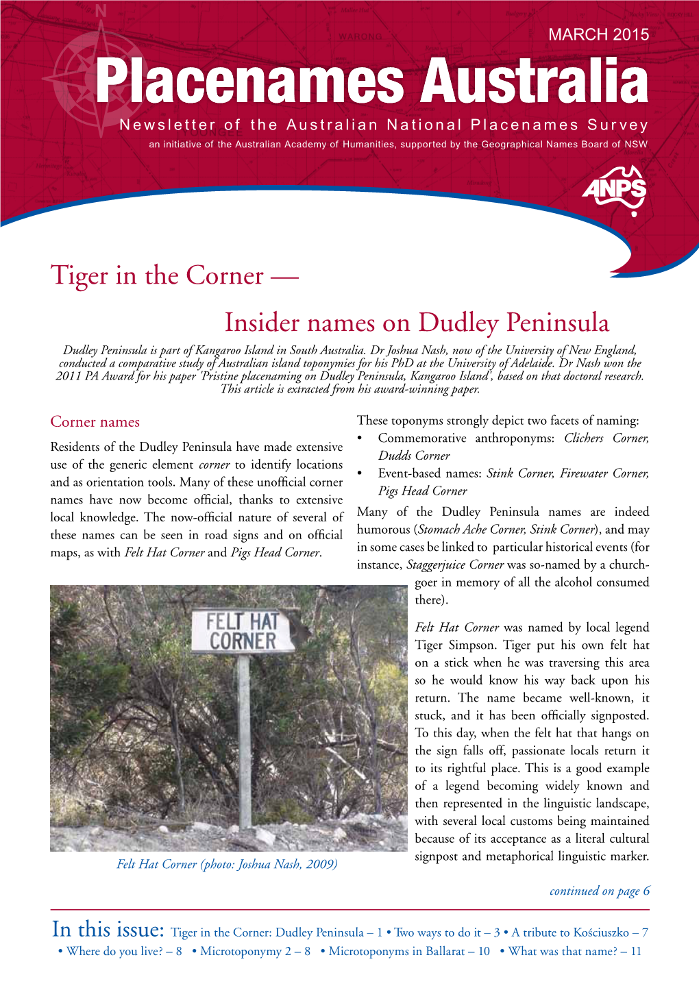 Tiger in the Corner — Insider Names on Dudley Peninsula Dudley Peninsula Is Part of Kangaroo Island in South Australia