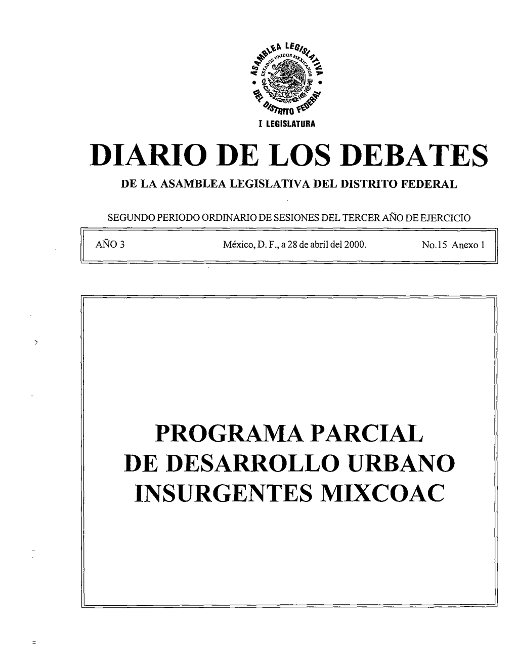 Programa Parcial De Desarrollo Urbano De Insurgentes Mixcoac Establece Como Estrategia Metropolitana Lo Siguiente