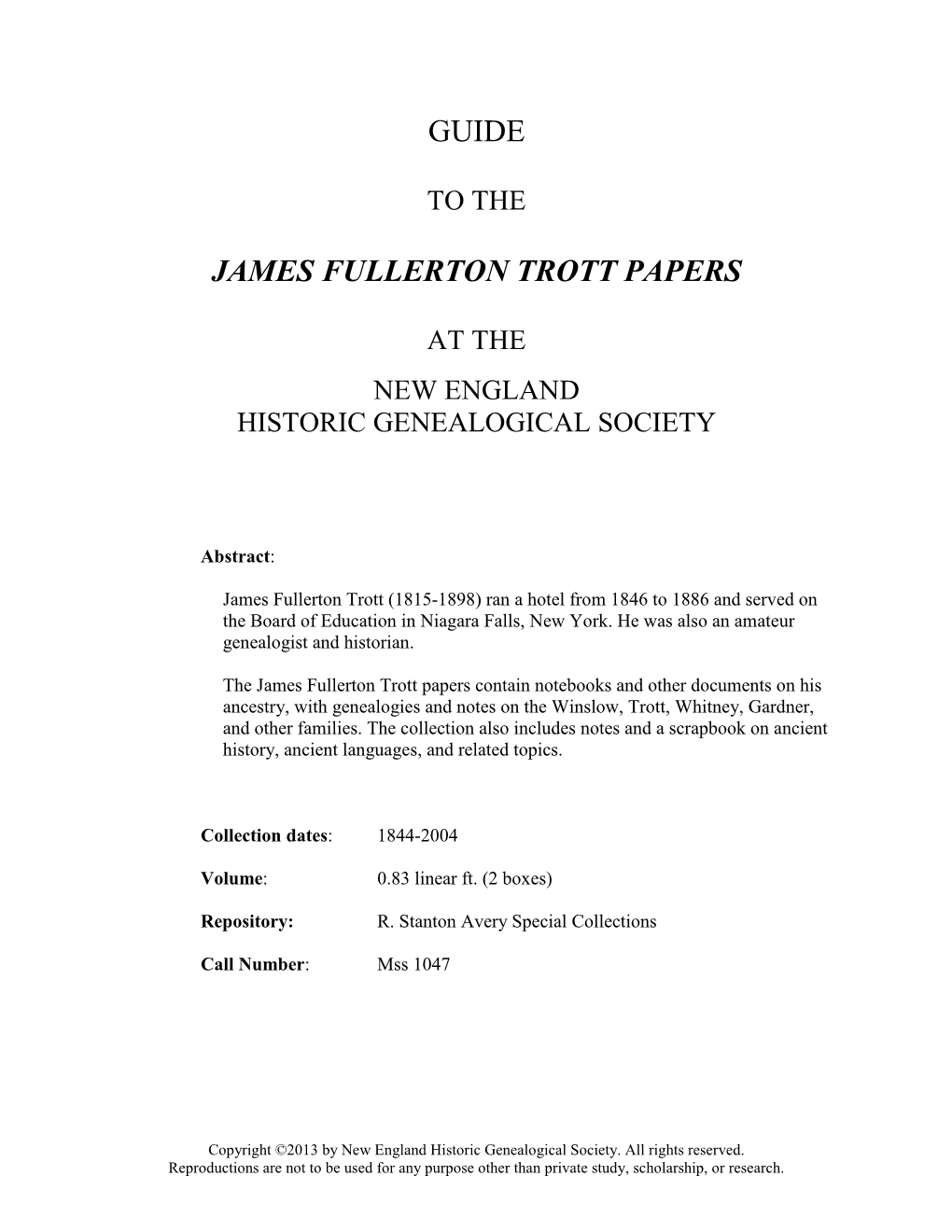 Guide to the James Fullerton Trott Papers