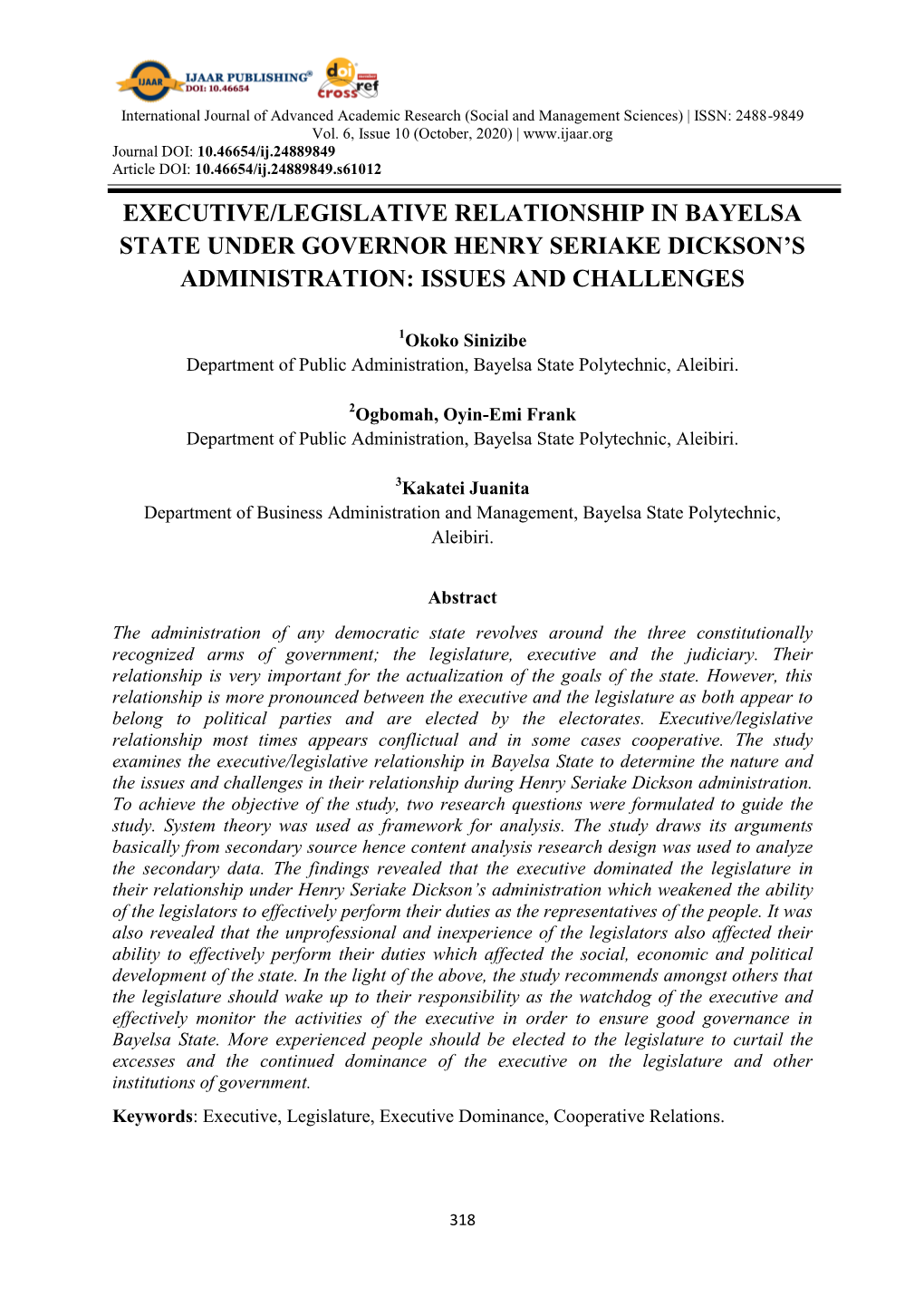 Executive/Legislative Relationship in Bayelsa State Under Governor Henry Seriake Dickson's Administration: Issues and Challeng