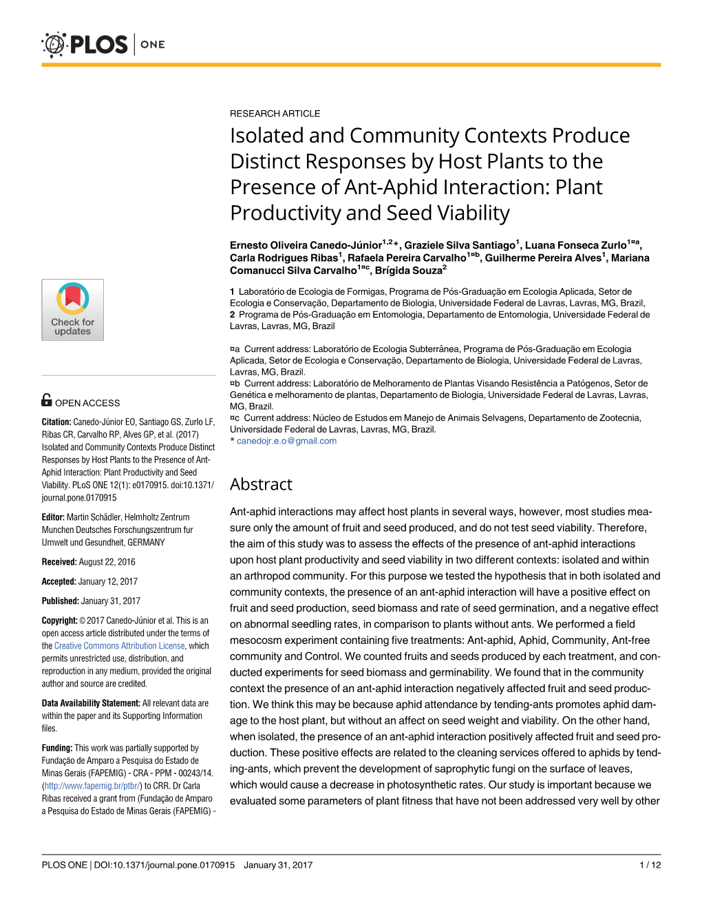 Isolated and Community Contexts Produce Distinct Responses by Host Plants to the Presence of Ant-Aphid Interaction: Plant Productivity and Seed Viability