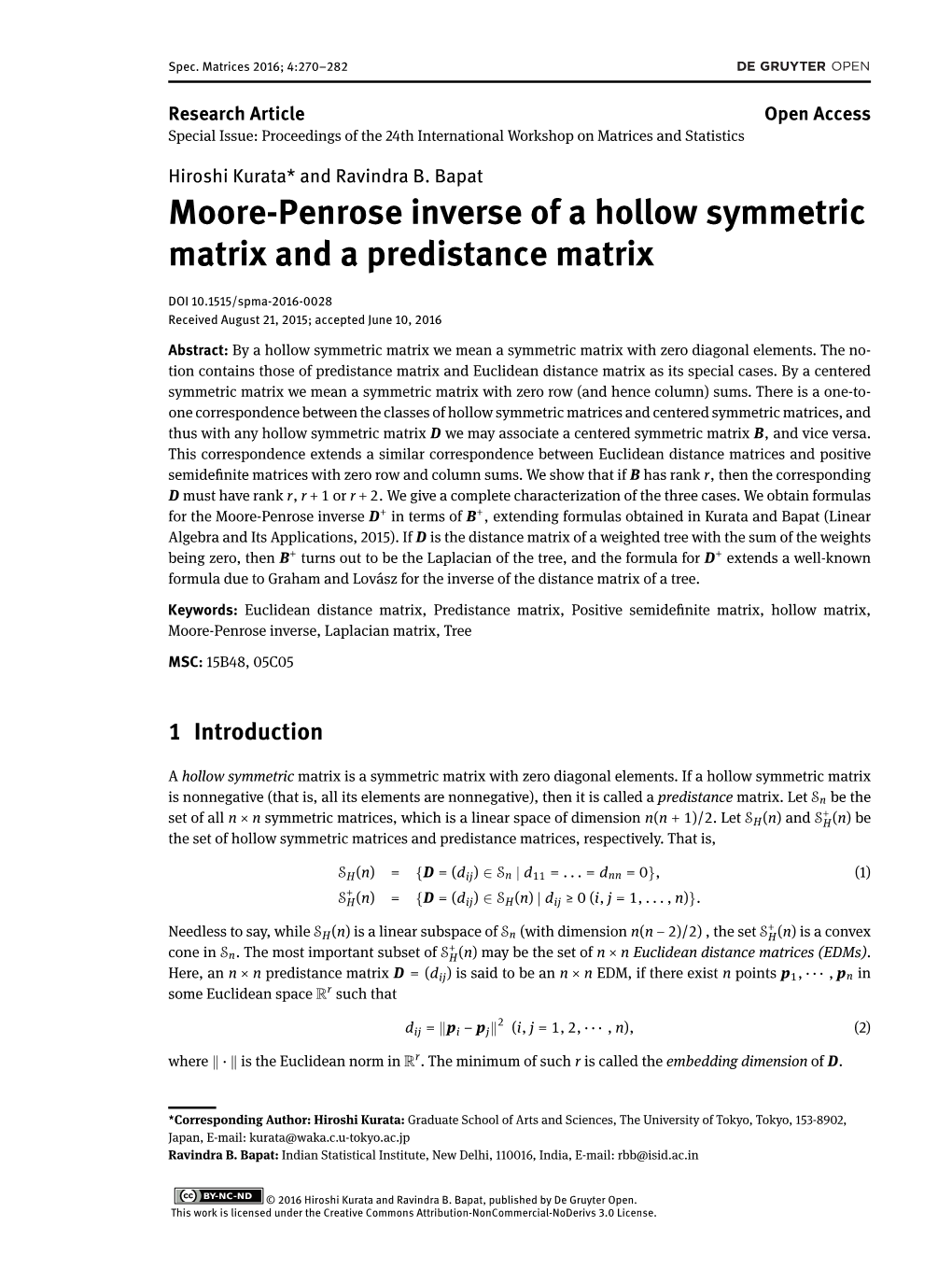 Moore-Penrose Inverse of a Hollow Symmetric Matrix and a Predistance Matrix