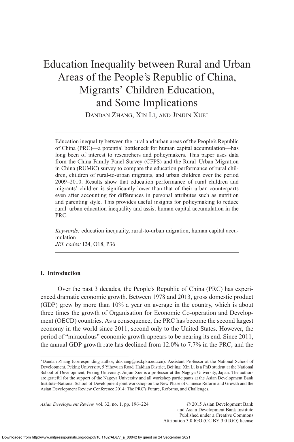 Education Inequality Between Rural and Urban Areas of the People's Republic of China, Migrants' Children Education, and Some