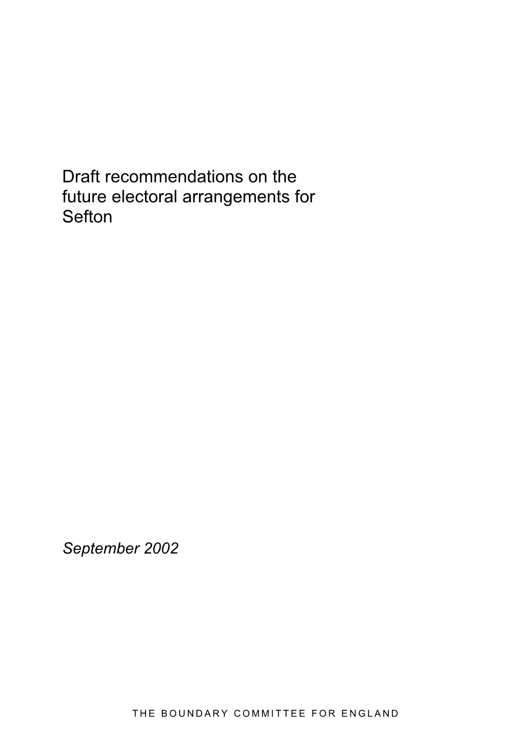 Draft Recommendations on the Future Electoral Arrangements for Sefton