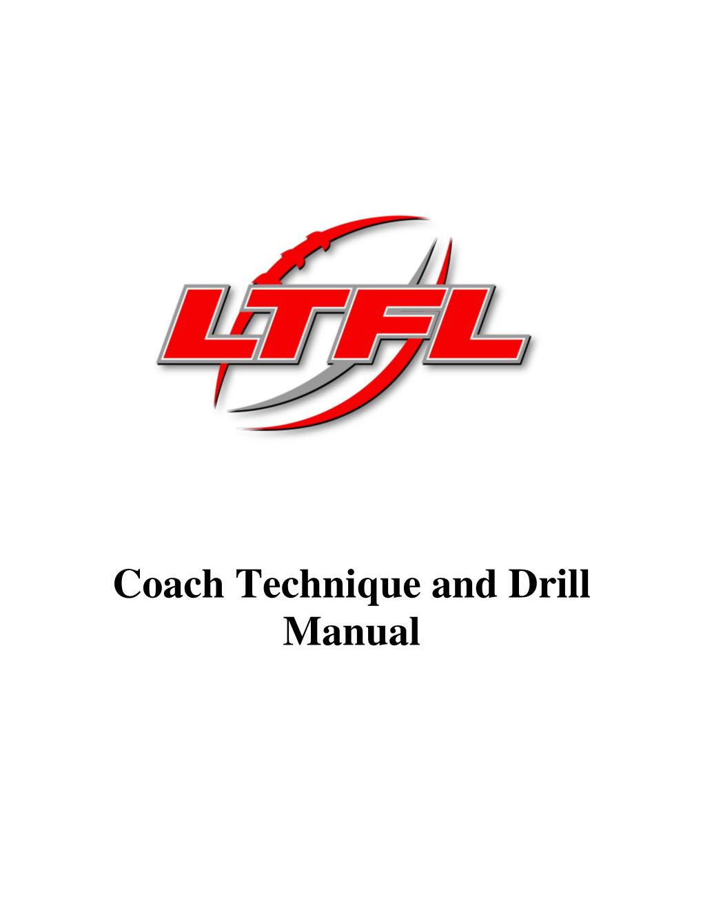 Coach Technique and Drill Manual