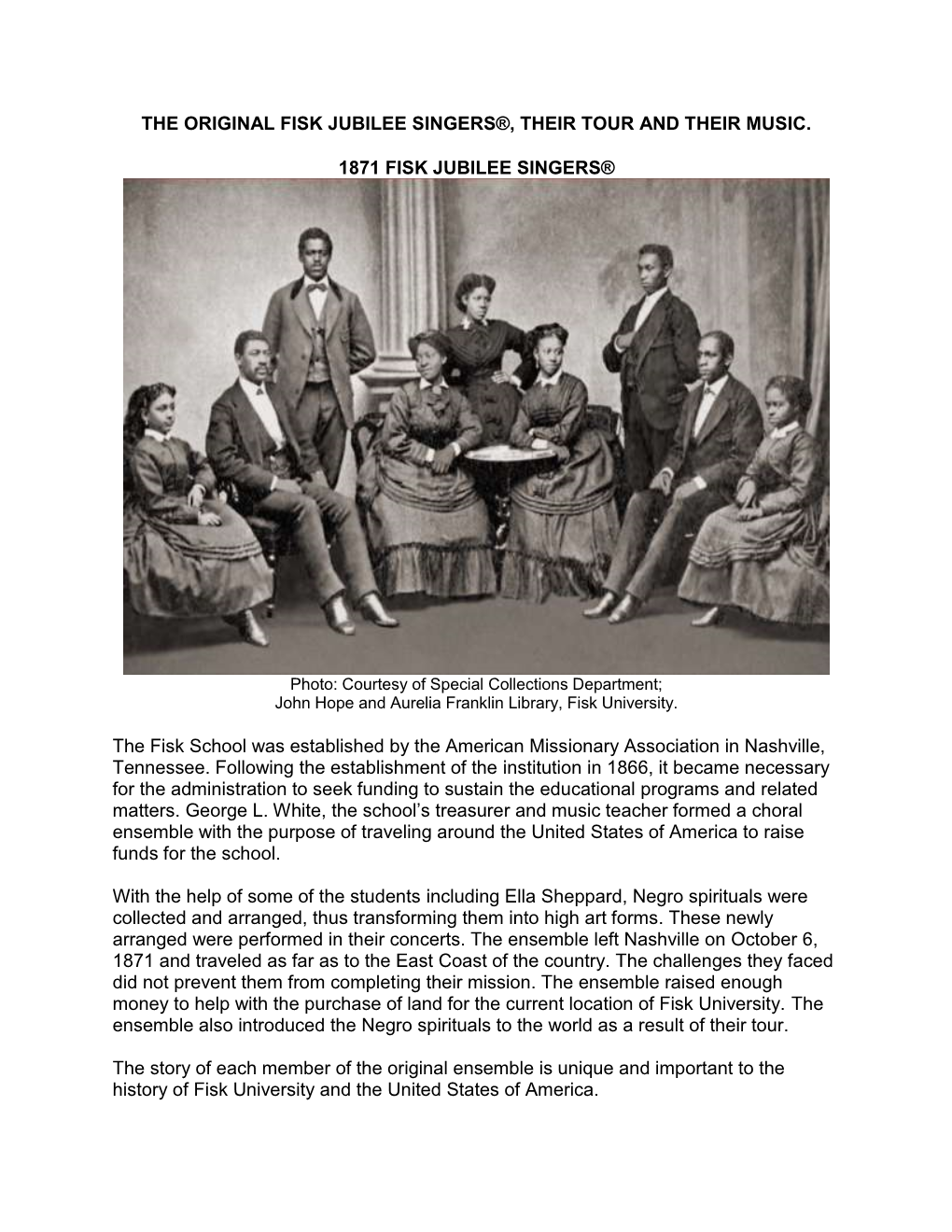 The Original Fisk Jubilee Singers®, Their Tour and Their Music