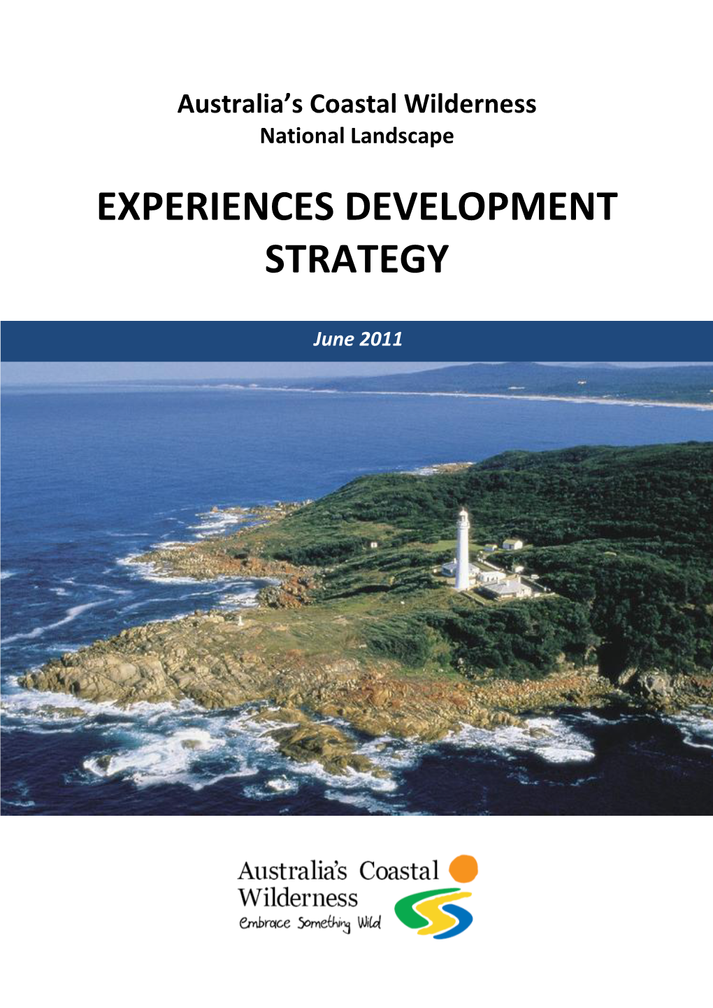 Experiences Development Strategy