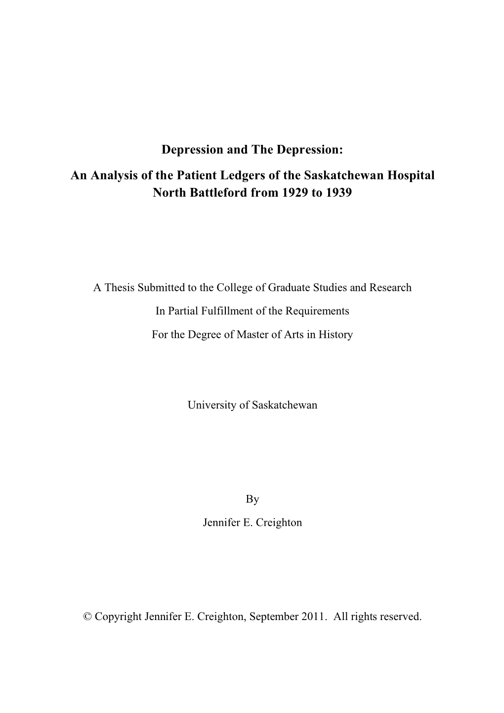 Depression and the Depression: an Analysis of the Patient Ledgers of the Saskatchewan Hospital North Battleford from 1929 to 1939